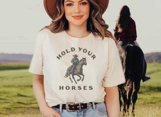 Hold Your Horses Tee